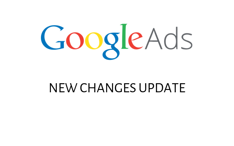 Google Ads New Changes